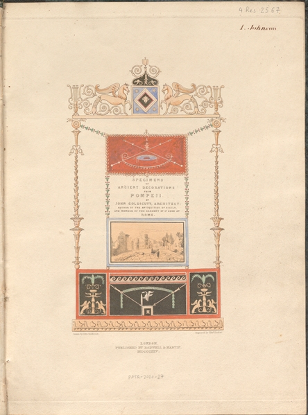 John Goldicutt, Specimens of Ancient Decorations from Pompeii, London, Rodwell & Martin, 1825, page de titre. Paris, bibliothèque de l’Institut national d’histoire de l’art, 4 Res 2567.
