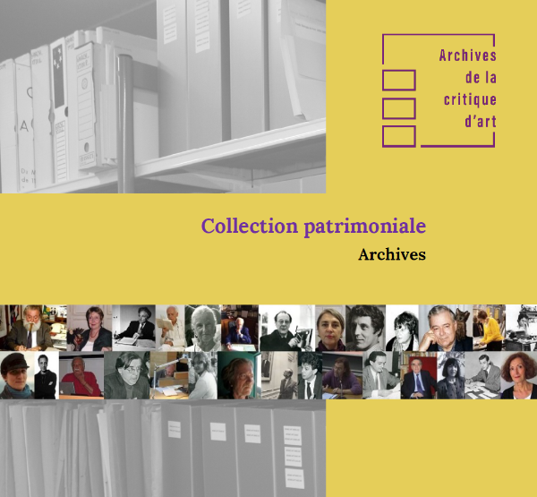 État des fonds d'archives conservés aux Archives de la critique d'art, disponible en ligne.