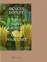 Catalogue d'exposition Jacques Doucet - Yves Saint Laurent